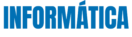 INFORMÁTICA